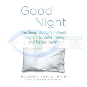 CPAP-Clinic Book : # book003 Good Night The Sleep Doctors 4-Week Program to Better Sleep and Better Health-/catalog/books/book003-01